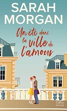Un été dans la ville de lamour von Morgan, Sarah | Buch | Zustand wie neu