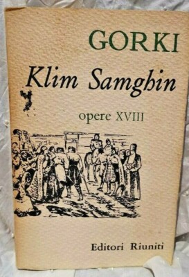   KLIM SAMGHIN ERSTE AUSGABE GORKI MAKSIM VERSAMMELTE VERLAGE 1962