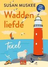 Waddenliefde Texel Susan Muskee