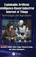 Explainable Artificial Intelligence-Based Industrial Internet Of Things | Buch