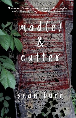 Mad(e) & Cutter by Sean Burn Paperback Book