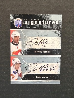 2007-08 Be A Player Signatures Duals #2SIM Jarome Iginla/David Moss Auto  