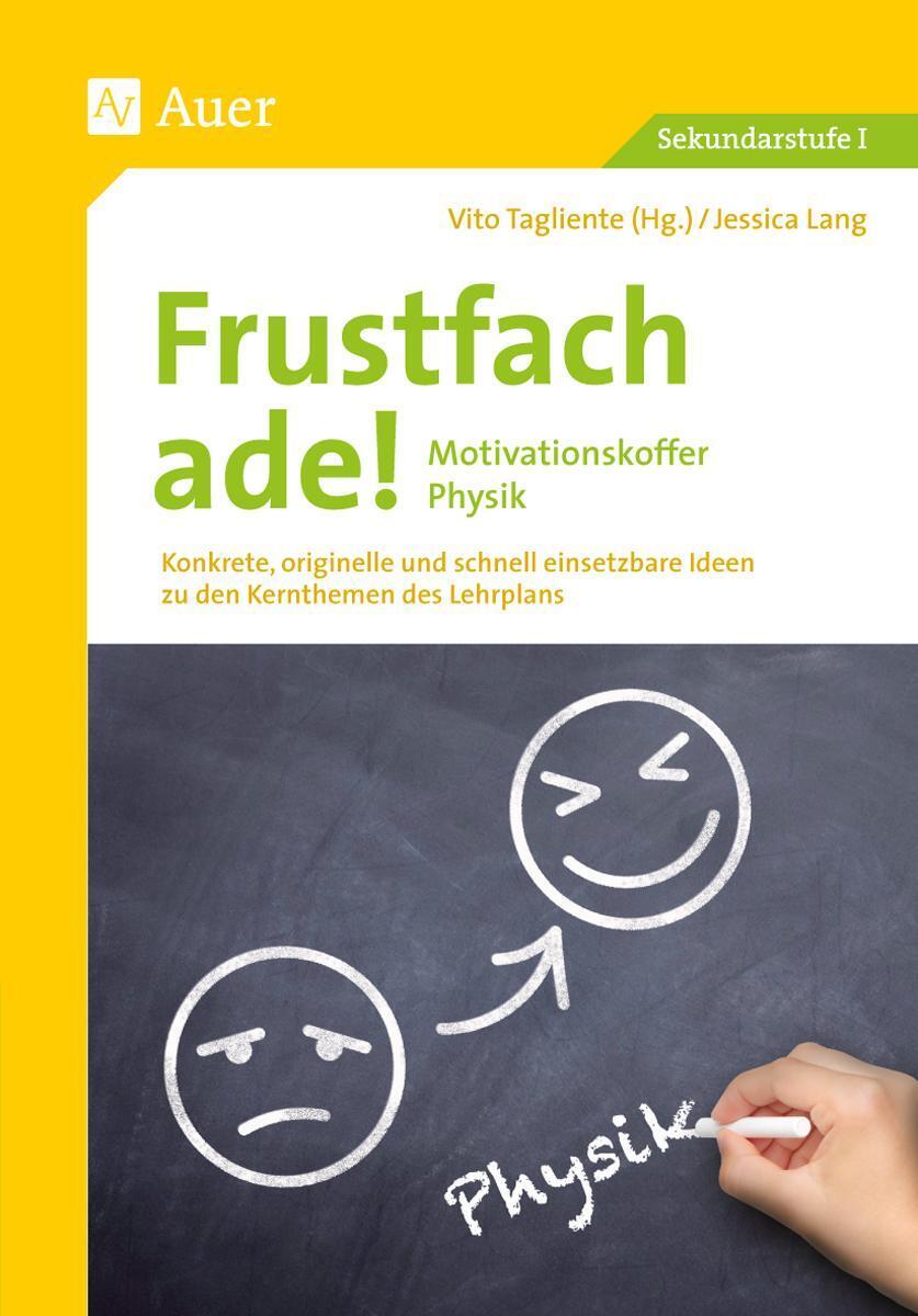 Thumbnail - Frustfach Ade - Motivationskoffer Physik Jessica Lang Taschenbuch 76