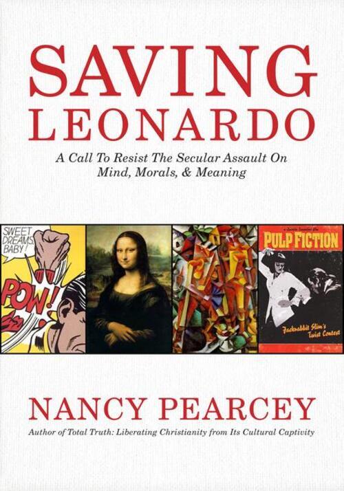 Thumbnail - Saving Leonardo | Nancy Pearcey | Englisch | Taschenbuch | 2017