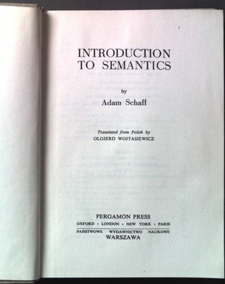 Introduction to Semantics Schaff, Adam: 2040830