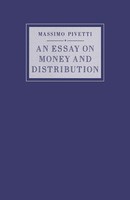 Massimo Pivetti | An Essay On Money And Distribution | Taschenbuch | Englisch