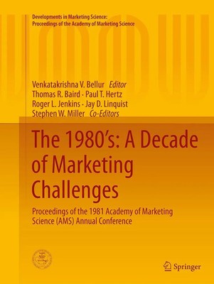 Venkatakrishna V. Bellur | The 1980's: A Decade of Marketing Challenges | Buch