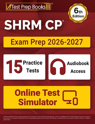 #ad SHRM CP Exam Prep 2026 2027: 15 Practice Tests and SHRM Study Guide $25.99