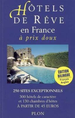 Traumhotels Frankreich zum günstigen Preis 2005 - Aline De Laval - V305707