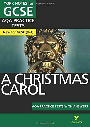a Christmas Carol AQA Practice Tests York Notes for GCSE (91