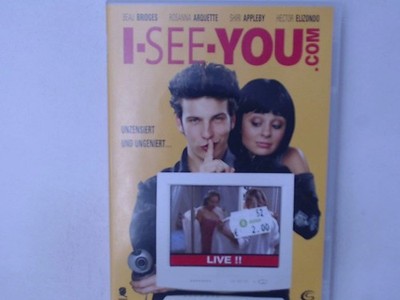 I-See-You.Com Bridges, Beau, Rosanna Arquette  und Shiri Appleby: