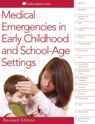 Medical Emergencies in Early Childhood and School-Age Settings (Readleaf  - GOOD