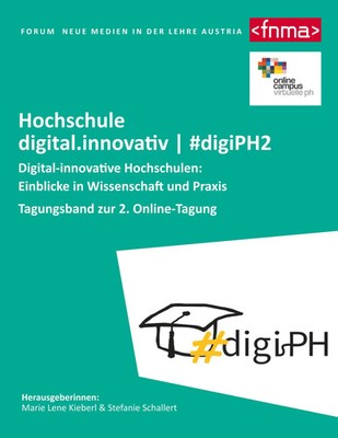 Digital-innovative Hochschulen: Einblicke in Wissenschaft und Praxis | Buch