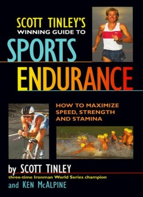 Sports Endurance: How to Maximise Speed, Strength and Stamina,Sc