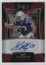 2021 Panini Select Signatures Red Prizm 27/75 Jeff Saturday #SSP-JSA Auto nd3