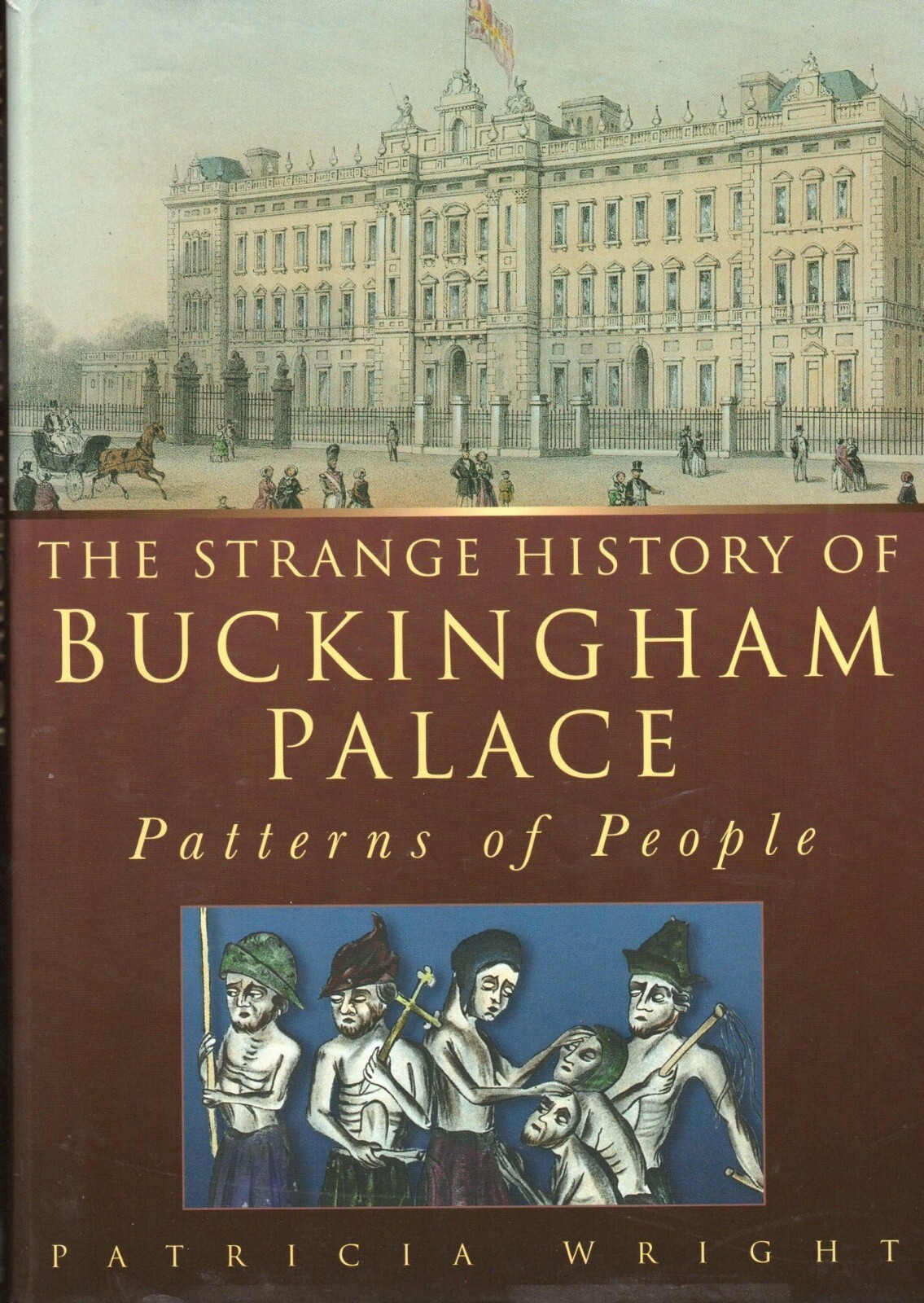 Patricia Wright SIGNED The Strange History of Buckingham Palace Queen Elizabeth