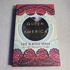 Signed, 1st/2nd! Queen of America By Urrea, Luis Alberto 2011 HCDJ Like New