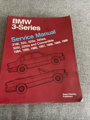 BMW 3 Series Service Manual (E30 1984 to  1990) by Robert Bentley, Paperback