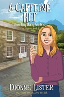 A Caffeine Hit | Dionne Lister | Taschenbuch | Englisch | 2023 | Dionne Lister