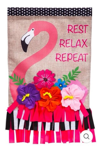 Fringe Flamingo Rest Relax Repeat Evergreen Garden Flag