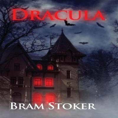 Dracula The Gothic horror vampire fantasy novel by Bram Stoker wi