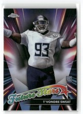 2024 Topps Chrome #FS-17 T'Vondre Sweat Future Stars Refractor