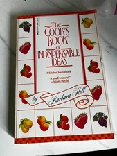 Barbara Hill - The Cook's Book of Indispensable Ideas (1991, reprint) -Paperback