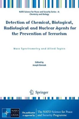 Detection of Chemical, Biological, Radiological and Nuclear (New)