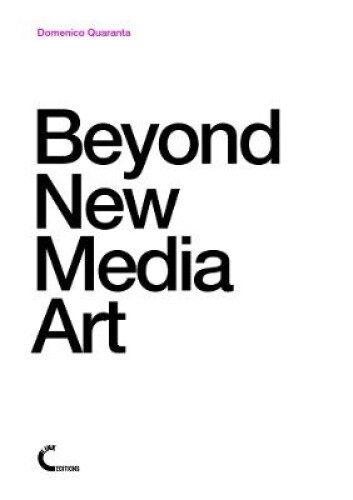 Thumbnail - Beyond Media Art By Quaranta, Domenico