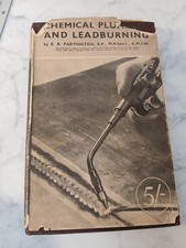 1945 Chemical Plumbing Leadburning and Oxy-Acetylene Welding Partington, E. B.