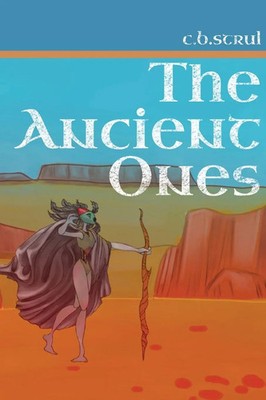 The Ancient Ones | C. B. Strul | Taschenbuch | Englisch | 2023 | Odom