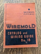 Wiremold Catalog and Wiring Guide No. 18  Raceway Fittings Book