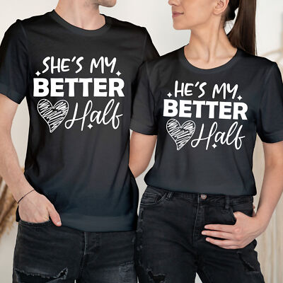 He's And She's My Better Half Happy Valentinstag Paar passende T-Shirts #VD