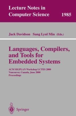Languages, Compilers, and Tools for Embedded Systems : Acm Sigplan Workshop L...