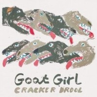 Goat Girl - Cracker Drool - Vinyl Record Vl - E3447Z
