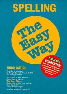 Spelling the Easy Way (Easy Way Series) - Mersand, Joseph|Griffith, Francis|...