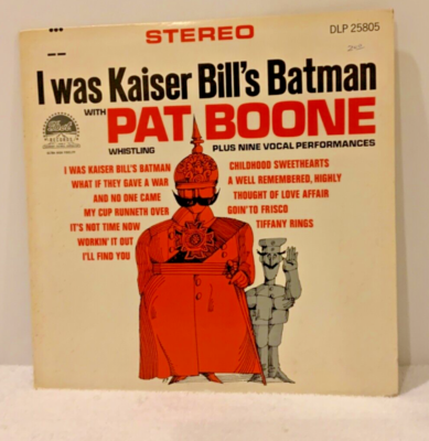 Pat Boone - I was Kaiser Bill's Batman 12” Vinyl Album DLP 25805