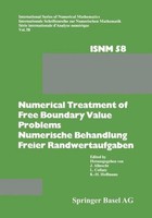Numerical Treatment Of Free Boundary Value Problems / Numerische Behandlung Frei