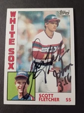 Scott Fletcher Signed 1984 Topps - White Sox - Autographed