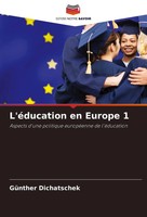 L'éDucation En Europe 1 Aspects D'une Politique EuropéEnne De L'éDucation Buch