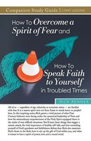 How To Overcome A Spirit Of Fear And How To Speak Faith To Yourself In...