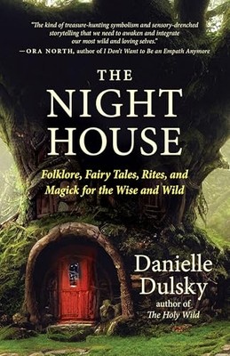 Night House : a Curious Course in Mysteries for the Wis -  NEW Danielle Dulsky 2