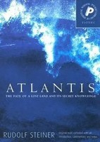 Rudolf Steiner | Atlantis | Taschenbuch | Englisch (2007) | Rudolf Steiner Press
