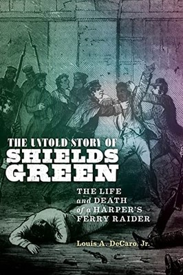 Untold Story of Shields Green: Leben und Tod eines - NEU Louis A. Decaro 2