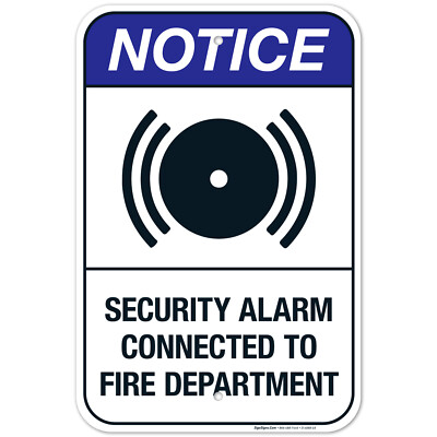 Security Alarm Connected To Fire Department Sign, ANSI Notice Sign,
