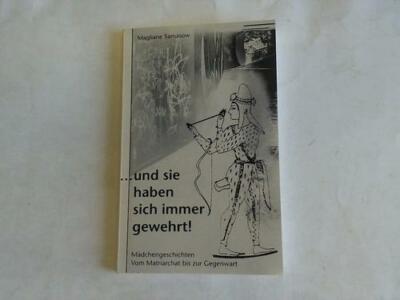 Samasow, Magliane: ..und sie haben sich immer gewehrt! Mädchengeschichten. ...