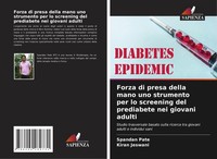 Forza Di Presa Della Mano Uno Strumento Per Lo Screening Del Prediabete Nei Giov
