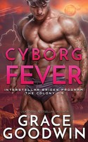 Grace Goodwin | Cyborg Fever | Taschenbuch | Englisch (2019) | Ean 9781795901666