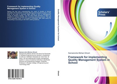 Samarendra Mohan Ghosh | Framework for implementing Quality Management System...