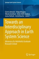 Towards An Interdisciplinary Approach In Earth System Science Vikram Unnithan